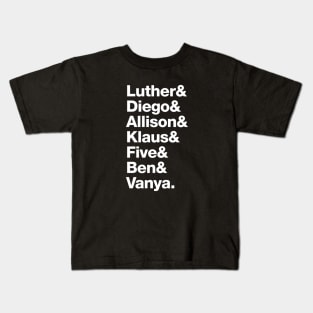 The Umbrella Academy - Luther, Diego, Allison, Klaus, Five, Ben & Vanya. Kids T-Shirt
